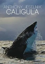 Poster do filme Anthony Jeselnik: Caligula