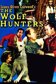 The Wolf Hunters movie poster