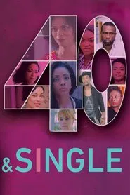 40 and Single tv show poster