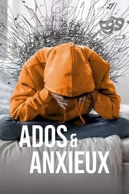 Ados et anxieux tv show poster