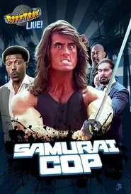 Rifftrax Live: Samurai Cop movie poster