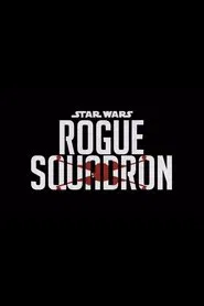 Poster do filme Rogue Squadron