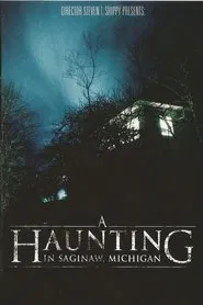 Poster do filme A Haunting in Saginaw, Michigan