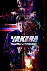 Yaksha: Ruthless Operations movie poster