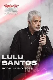 Lulu Santos: Rock In Rio movie poster