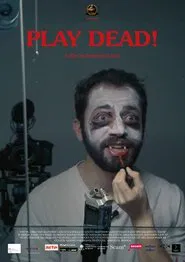 Play Dead! movie poster