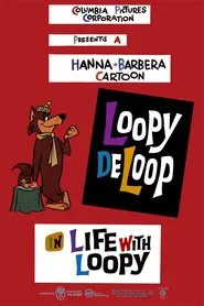 Life with Loopy movie poster