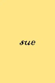 Sue movie poster