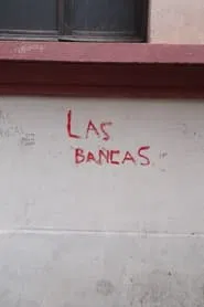 Las Bancas movie poster