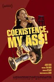 Coexistence, My Ass! movie poster