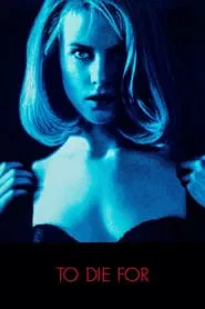 To Die For movie poster