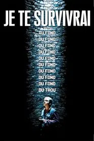 Poster do filme Je te survivrai