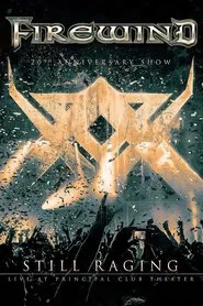 Firewind - Still Raging 20th Anniversary Show movie poster