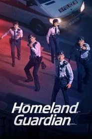 Homeland Guardian tv show poster