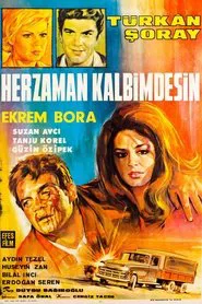 Her Zaman Kalbimdesin movie poster