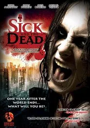 Sick and the Dead movie poster