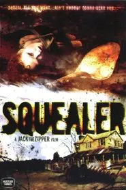 Squealer movie poster