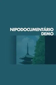 Nipodocumentário Demo movie poster