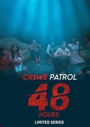 Crime Patrol 48 Hours tv show poster