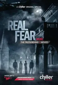 Real Fear 2: The Truth Behind More Movies movie poster