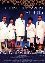 Cirkusrevyen 2005 movie poster