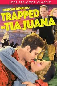 Poster do filme Trapped in Tia Juana
