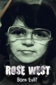 Rose West: Born Evil? movie poster