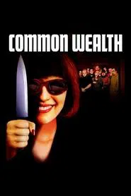 Common Wealth movie poster