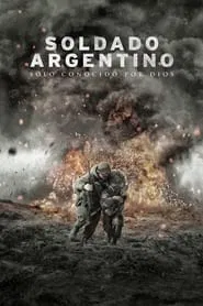 Argentine Soldier Only Known by God movie poster
