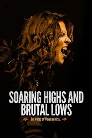 Soaring Highs and Brutal Lows: The Voices of Women in Metal movie poster