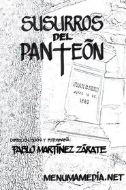 Susurros del Panteón movie poster