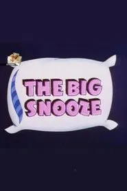 The Big Snooze movie poster