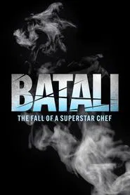 Batali: The Fall of a Superstar Chef movie poster