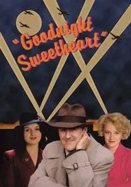Goodnight Sweetheart tv show poster