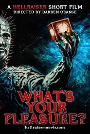 Hellraiser: What's Your Pleasure? movie poster
