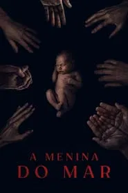 Poster do filme A Menina do Mar