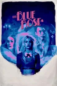 The Blue Rose movie poster