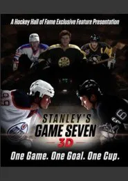 Stanley's Game Seven 3D movie poster