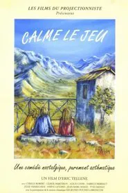 Calme le jeu movie poster