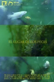 El Lugar de los Peces movie poster