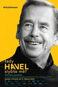 Havel Speaking, Can You Hear Me? movie poster