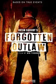 Poster do filme Butch Cassidy's Forgotten Outlaw