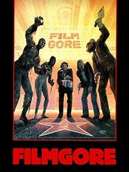 Filmgore movie poster