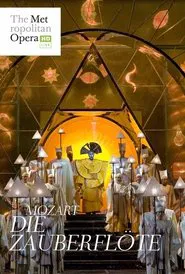 The Metropolitan Opera: Die Zauberflöte movie poster