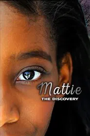 Mattie the Discovery movie poster