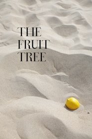 The Fruit Tree movie poster