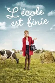School Is Over movie poster
