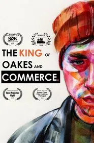 Poster do filme The King of Oakes and Commerce