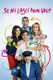 Se mi lasci non vale movie poster