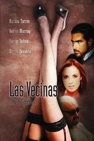 Las vecinas movie poster